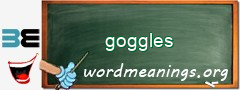 WordMeaning blackboard for goggles